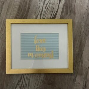 Gold Frame Wall Accent with 'Love This Moment' Typography - Gold